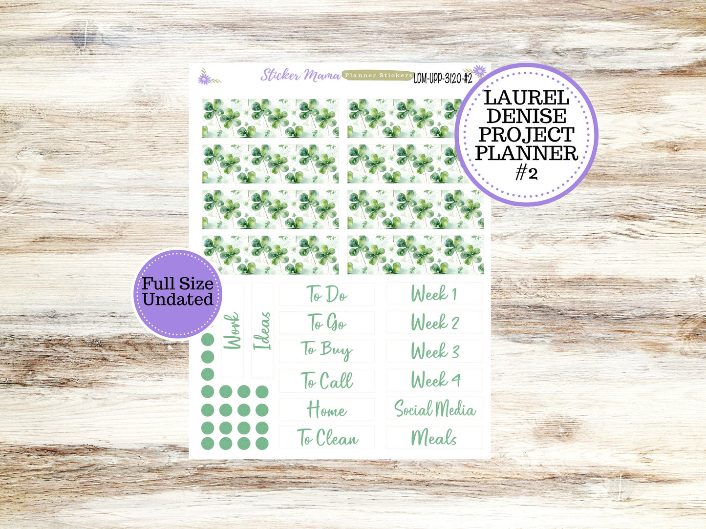 LAUREL DENISE PROJECT Planner Kit #3120 || Shamrock Magic || Laurel Denise Kit || Laurel Denise Stickers || || March ld