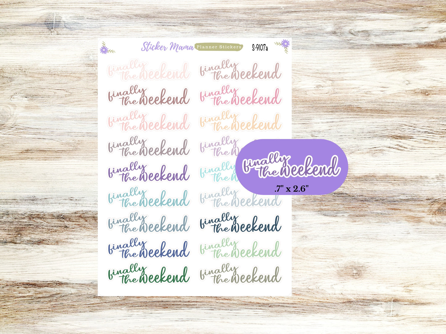 Finally The Weekend Stickers - S-9107 - Fun and Colorful Decals for Your Planner Scrapbook and More