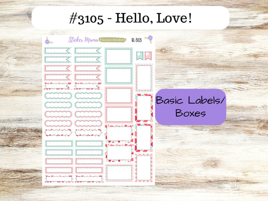 BL-3105 ||  Hello, Love! ||  Basic Label Stickers -  - Half Boxes - Planner Stickers - Full Box for Planners