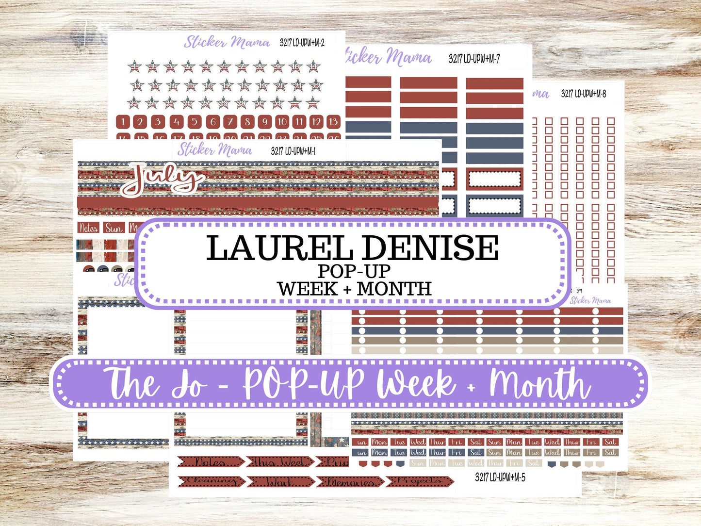 Laurel Denise Jo Planner Sticker Kit | Pop-up Week+Month | July 3217 Old Glory | 4-26