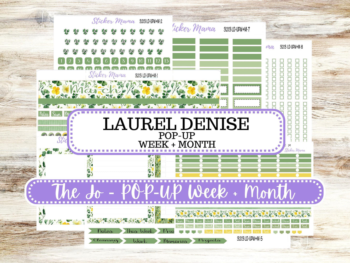 LD POP-UP Week+Month Planner Kit #3213 || The Jo || March Lucky Blossom || Laurel Denise Kit || Laurel Denise Stickers || 11-25