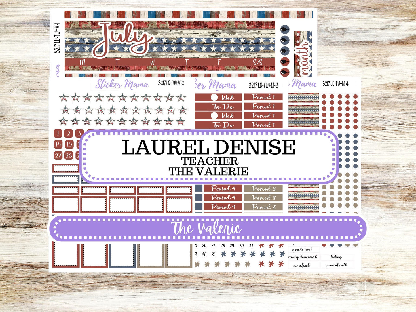 Laurel Denise Valerie Planner Stickers | LD Teacher Week + Month Planner Kit | July 3217 Old Glory | 4-26