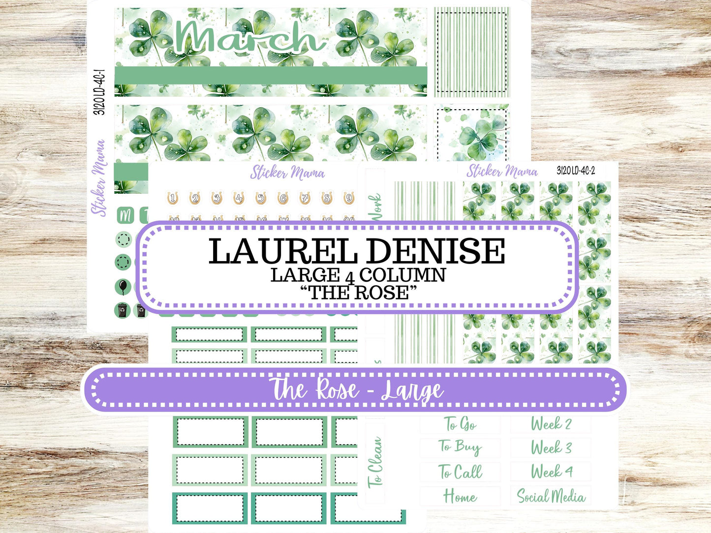 LD "The Rose" Large || 4-COLUMN (formerly project)  Planner Kit #3120 || March Shamrock Magic || Laurel Denise Stickers || 11-25