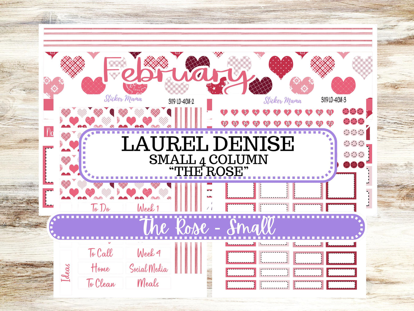 LD "Th Rose" Small || 4 COLUMN Mini (formerly the project mini) Size Planner Kit #3119 || February || Project Stickers || 10-25