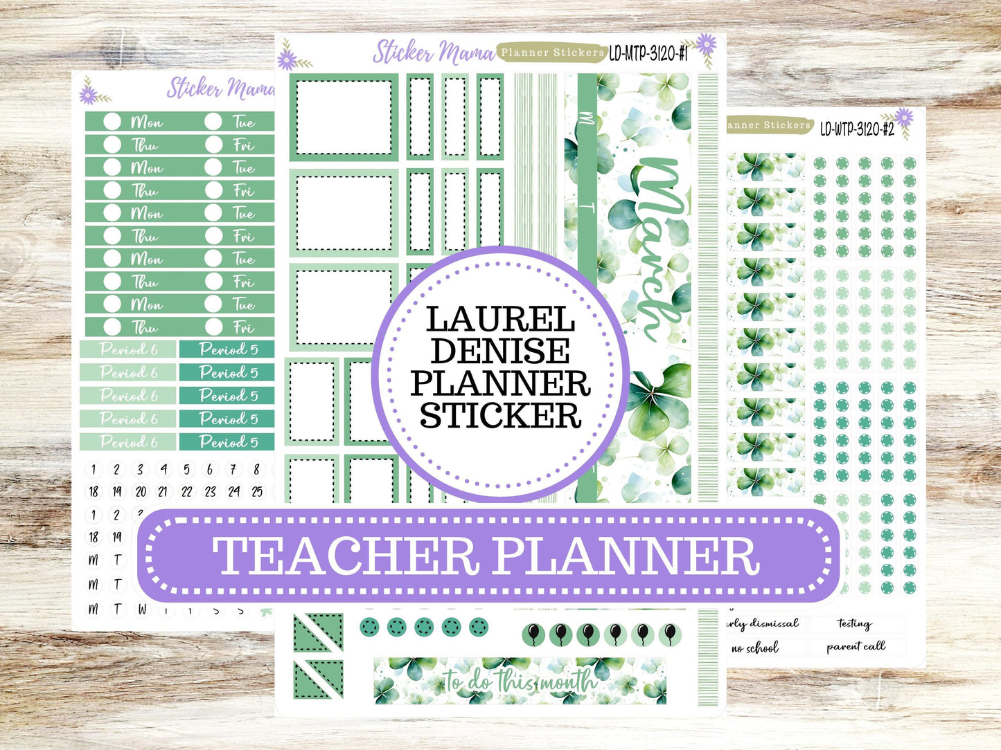 LAUREL DENISE TEACHER Planner Kit #3120 || Laurel Denise Kit || Laurel Denise Stickers || Laurel Denise Planners || March