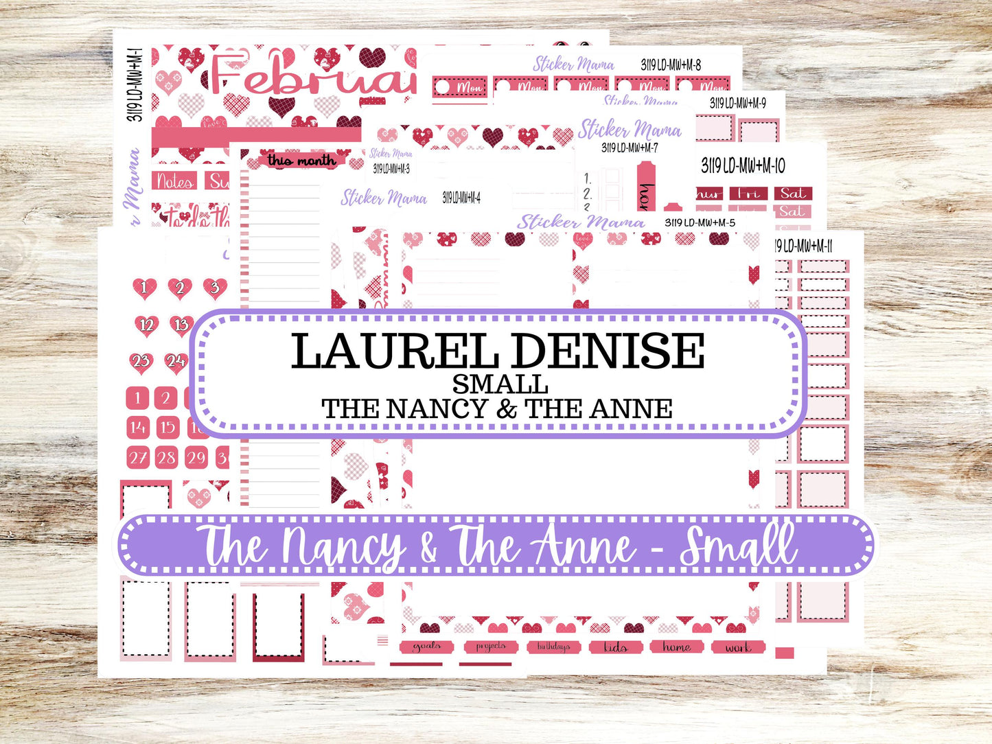LD SMALL "The Anne" & "The Nancy" || MINI Week + Month Planner Kit #3119 || Laurel Denise Horizontal Vertical || February || 10-25